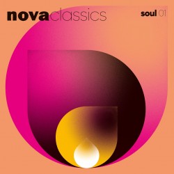 Nova Classics Soul 01/ Vinyle